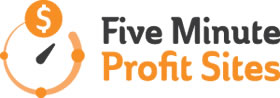 Five Minute Profit Sites Franchise